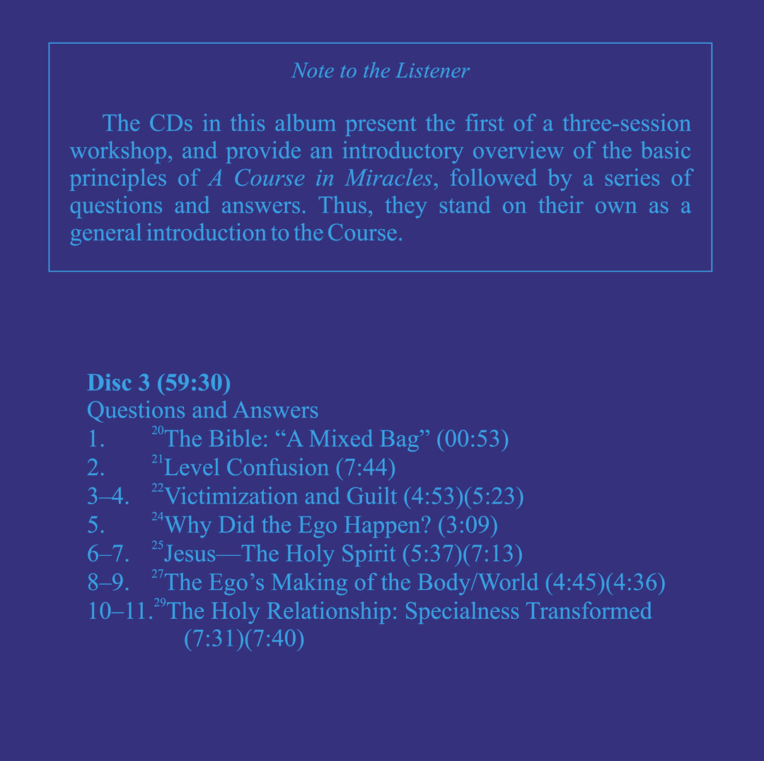 The Ego and Forgiveness: An Introductory Overview of "A Course in Miracles" [MP3]