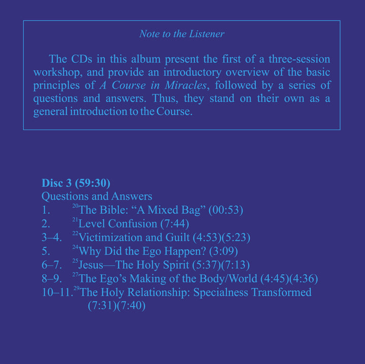 The Ego and Forgiveness: An Introductory Overview of "A Course in Miracles" [MP3]