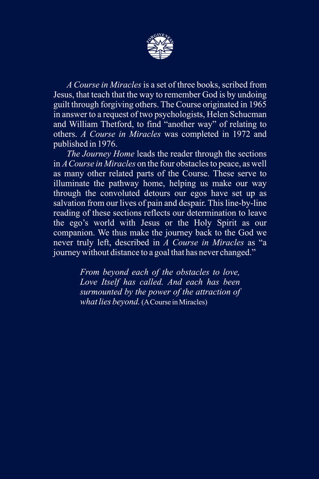 The Journey Home: “The Obstacles to Peace” in "A Course in Miracles" [BOOK]