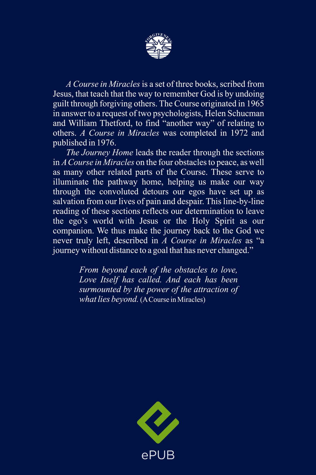 The Journey Home: “The Obstacles to Peace” in "A Course in Miracles" [EPUB]