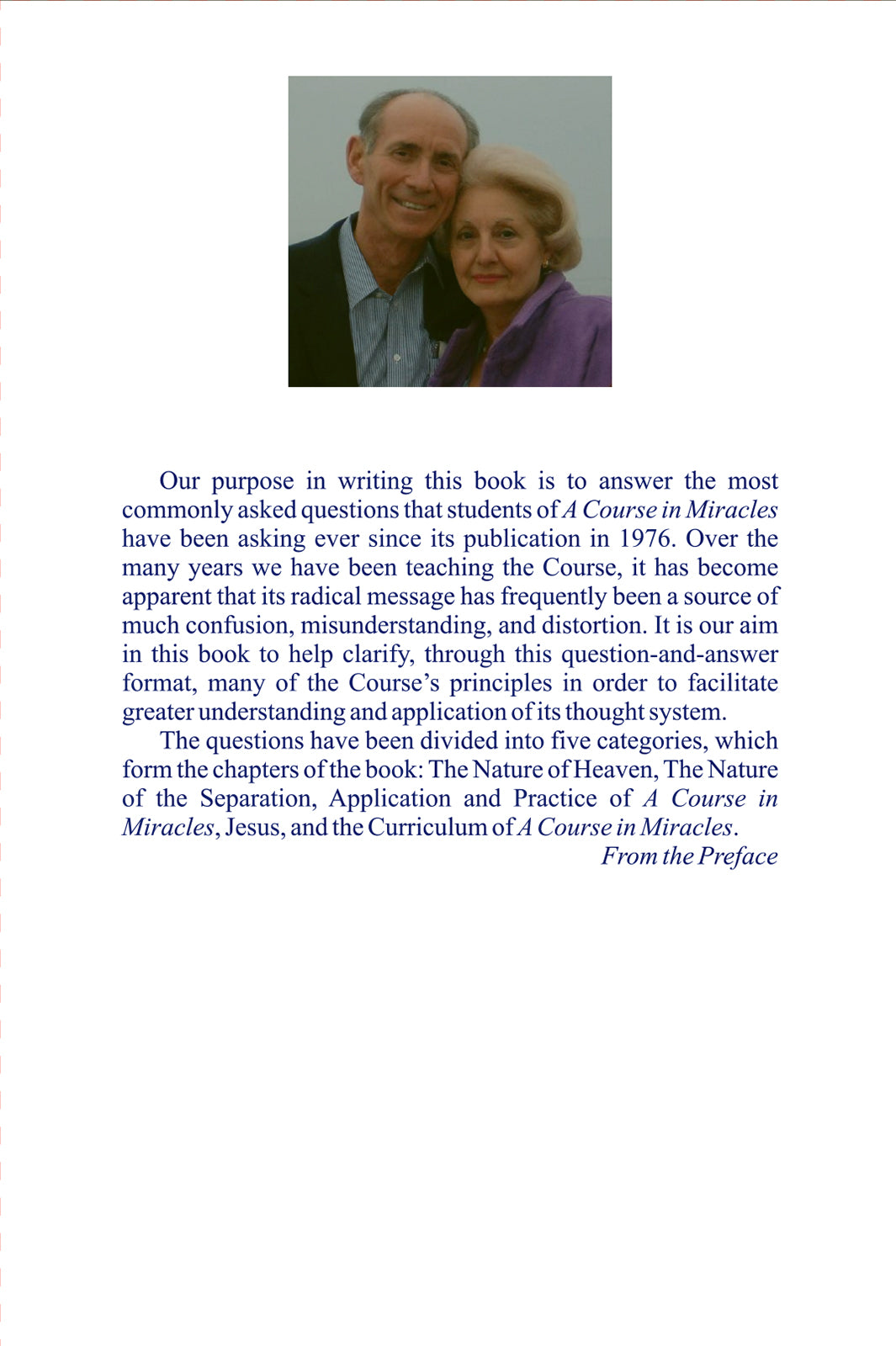 The Most Commonly Asked Questions About "A Course in Miracles" [BOOK]