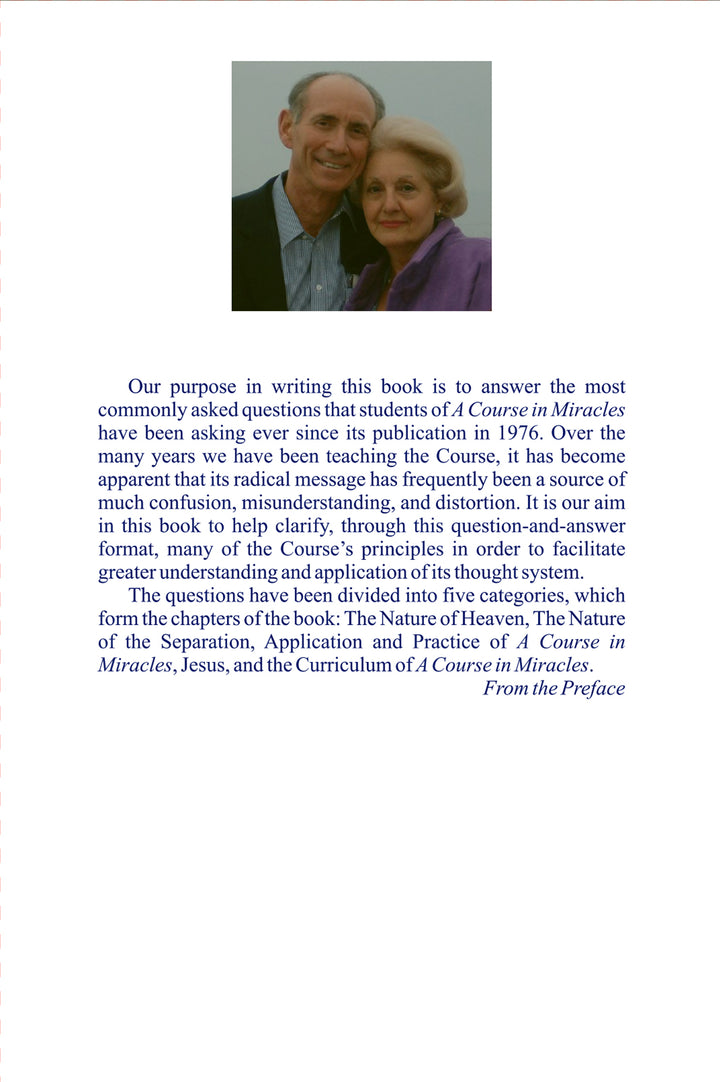 The Most Commonly Asked Questions About "A Course in Miracles" [BOOK]