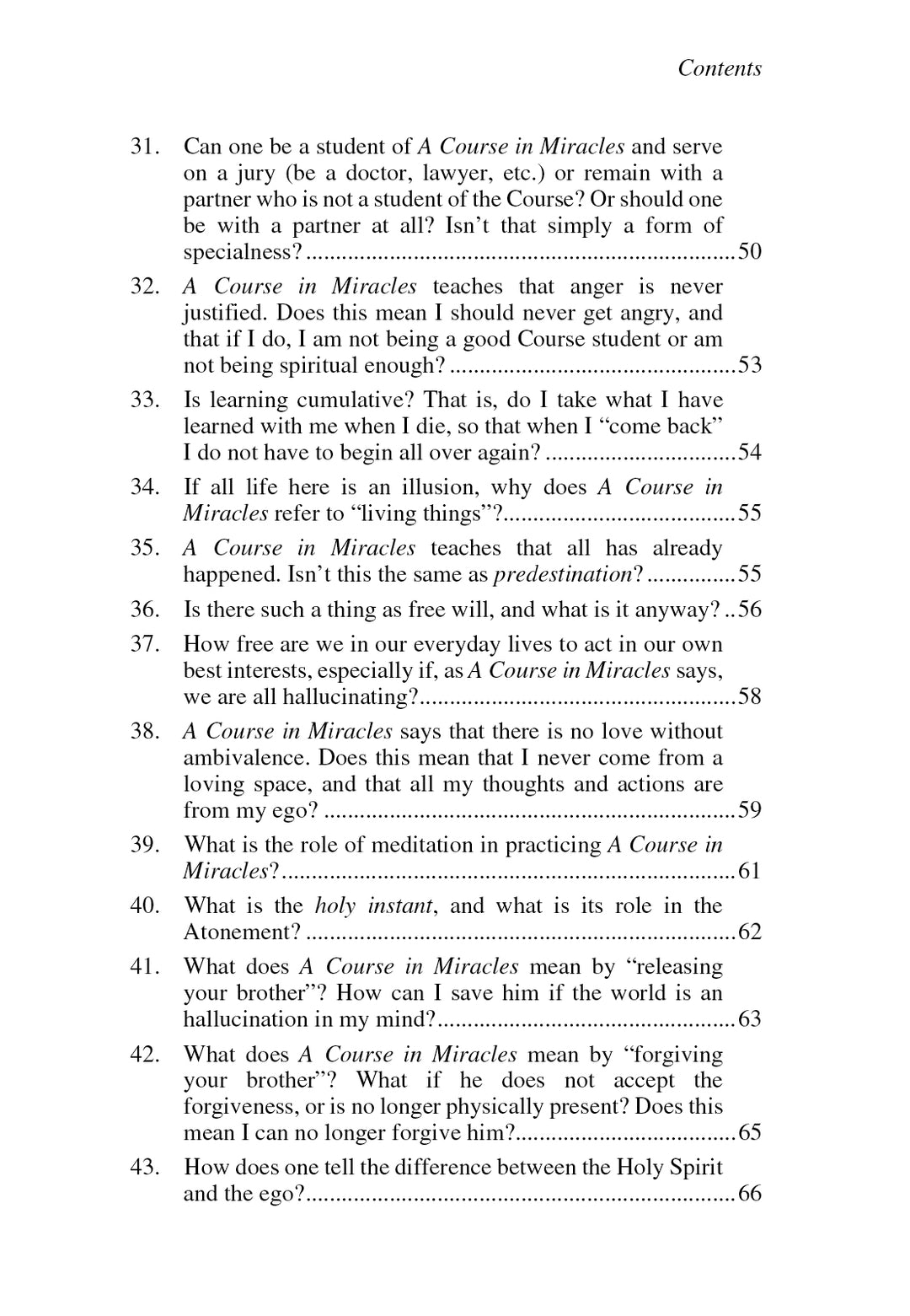 The Most Commonly Asked Questions About "A Course in Miracles" [BOOK]