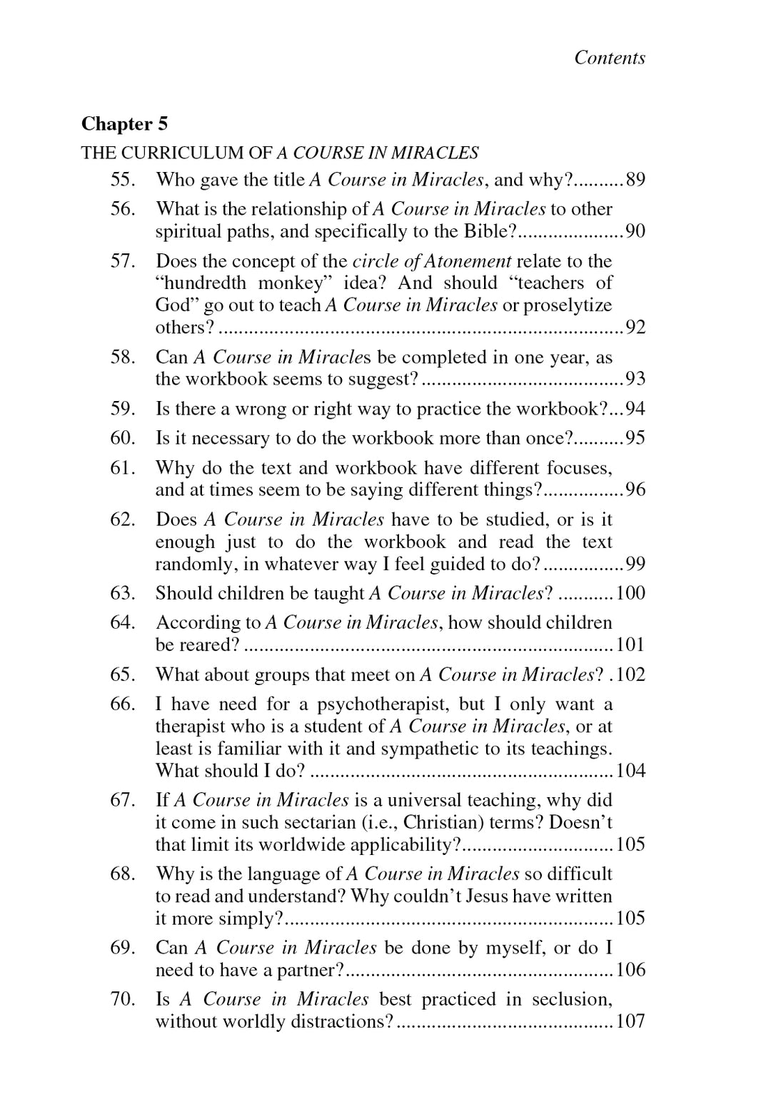 The Most Commonly Asked Questions About "A Course in Miracles" [BOOK]
