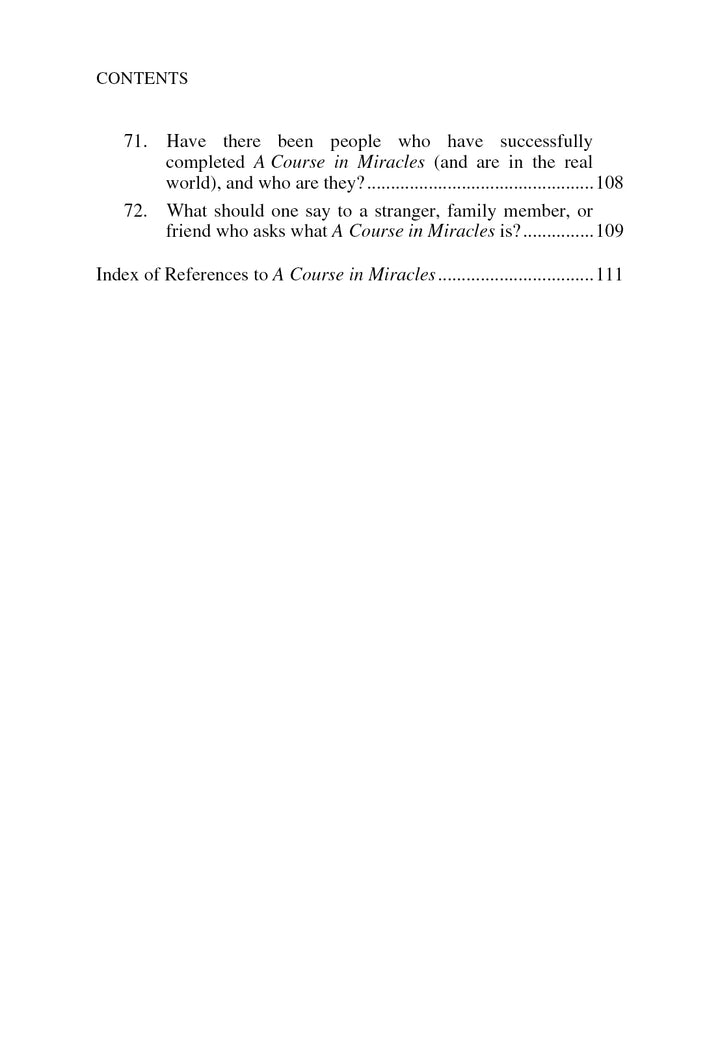 The Most Commonly Asked Questions About "A Course in Miracles" [BOOK]
