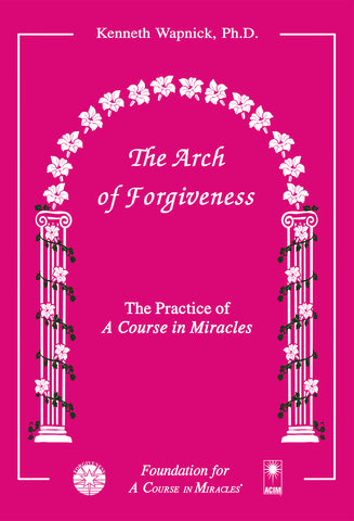 The Arch of Forgiveness [BOOK]